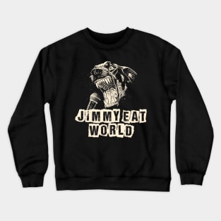 jimmy eat on gen x Crewneck Sweatshirt